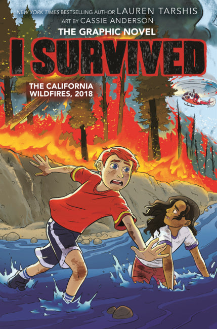 I Survived the California Wildfires, 2018