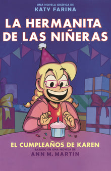 Cumpleanos de Karen (Karen's Birthday)