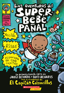 Aventuras del Superbebe Panal: La Primera Novela Grafica