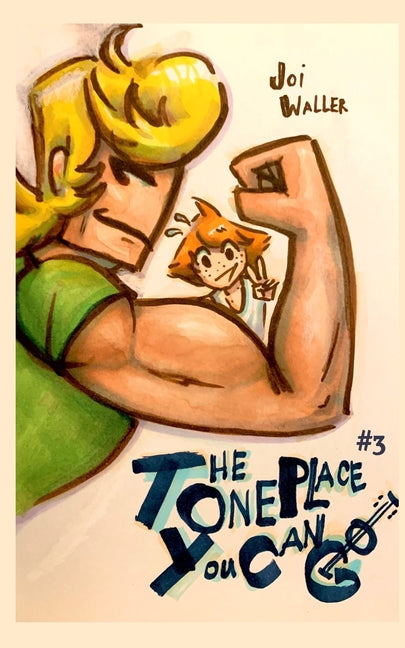 The One Place You Can Go 3
