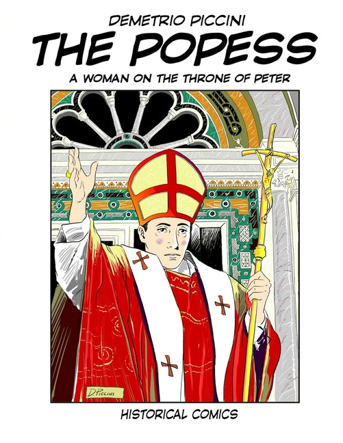 The Popess: A Woman on the Throne of Peter