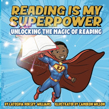 Reading is my Superpower: Unlocking the Magic Of Reading