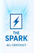 The Spark: Second edition