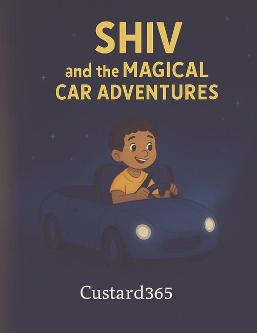 Shiv and the Magical Car Adventures: Fans of Magic Tree House and Paw Patrol Adventures