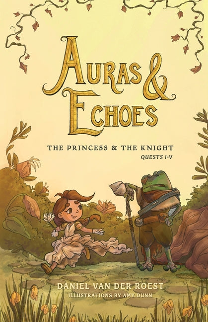 Auras & Echoes: The Princess & The Knight: Quests I-V