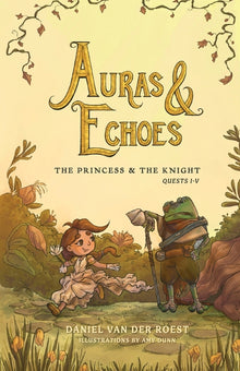 Auras & Echoes: The Princess & The Knight: Quests I-V