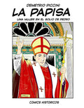 La Papisa: Una Mujer En El Solio de Pedro