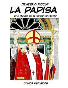 La Papisa: Una Mujer En El Solio de Pedro