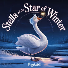 Stella and the Star of Winter Kids Story Book Kids Picture Book: A Gentle Winter Story About Kindness, Friendship, and Finding the Light Within for Ki
