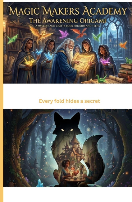Magic Makers Academy: The Awakening Origami