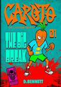Caroto: The Big Break