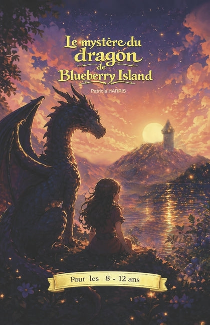 Le dragon: de Blueberry Island