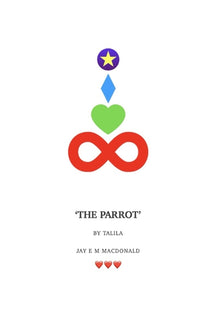 The Parrot: By Talila
