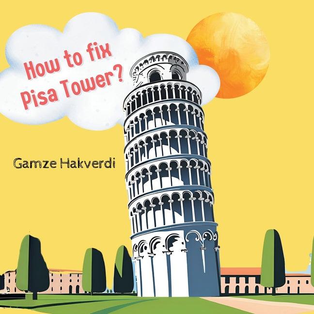 How to Fix Pisa Tower
