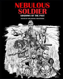 Nebulous Soldier: Shadows of the Past