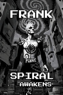 Frank: Spiral Awakens