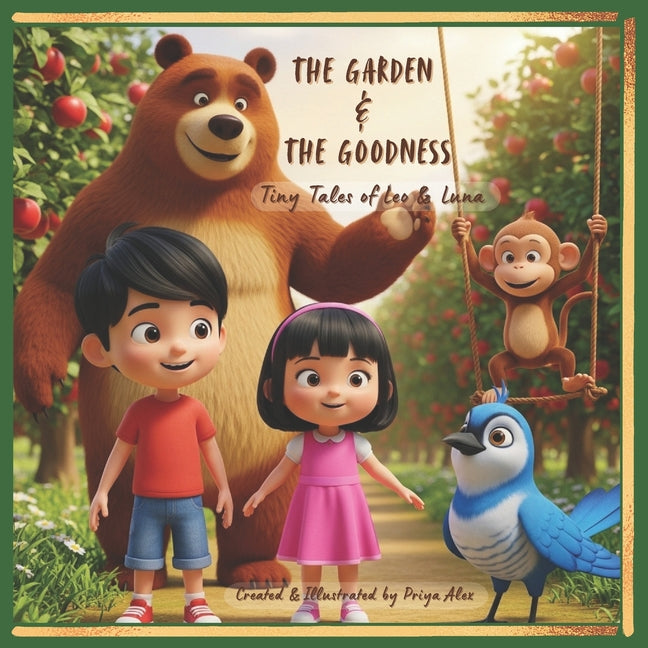 The Garden and the Goodness