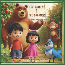 The Garden and the Goodness