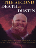 The Second Death of Dustin