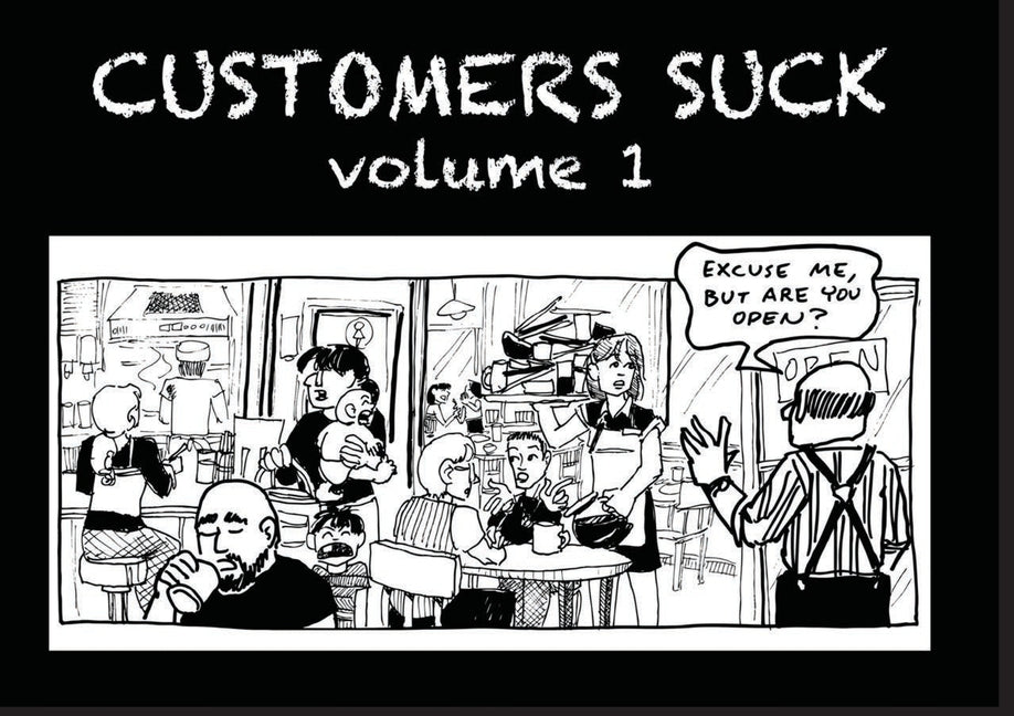 Customers Suck