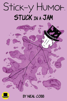 Stick-y Humor: Stuck in a Jam (Volume 2)