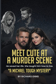 Meet Cute at a Murder Scene