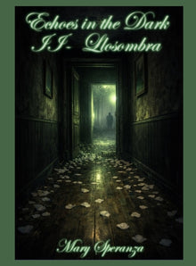 Echoes in the Dark 2 - Llosombra