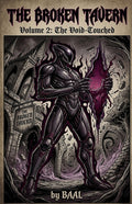 The Broken Tavern Volume 2: The Void-Touched