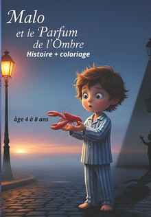 Malo et le Parfum de l'Ombre: une autre aventure pour malo après L'Étrange Glace au Soleil Couchant