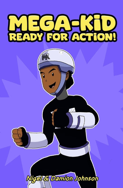 Mega-Kid: Ready for Action! (Purple Edition)