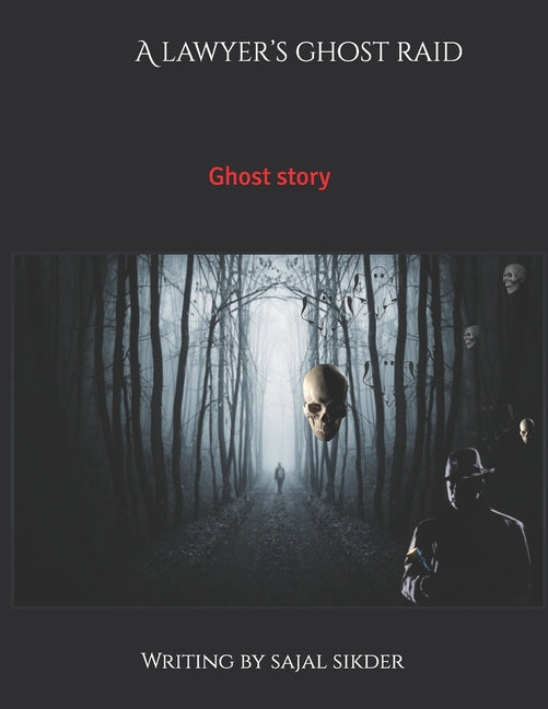 A lawyer ghost ride: Ghost story