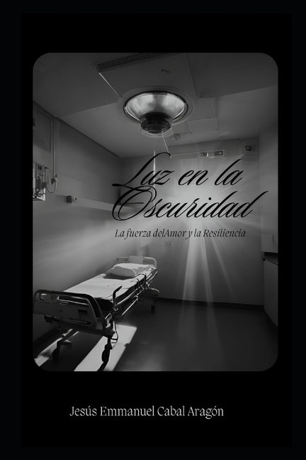 Luz en la oscuridad: La fuerza del amor y la resiliencia
