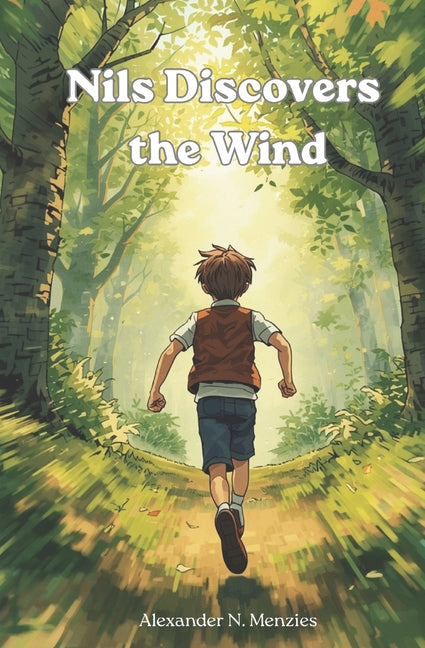 Nils Discovers the Wind