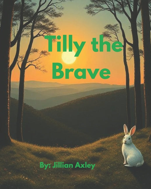 Tilly the Brave