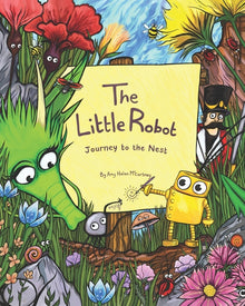 The Little Robot: A Journey to the Nest