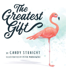 The Greatest Gift