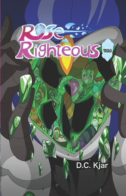 Rose Righteous Vol.4