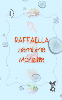 Raffaella bambina monella: Le favole del nonno