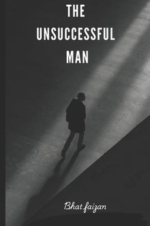 The Unsuccessful Man