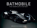 Batmobile: The Complete History [Revised and Expanded]