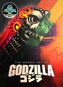The Mondo Art of Godzilla