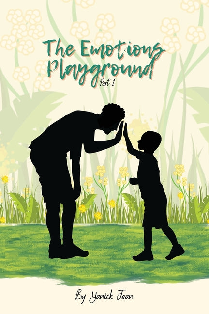 The Emotions Playground ( Part I )