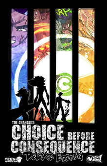 The Changers: Choice Before Consequence DX