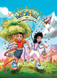 Happystarville: Jackson & Sydney's Quest for the Sacred Unicorn