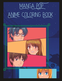 Manga Pop: Anime Coloring Book