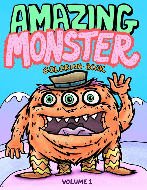 Amazing Monster Coloring Book: Volume 1