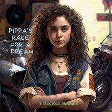 Pippa's Race for a dream: a story of courage