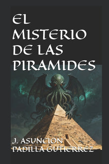 El Misterio de Las Piramides