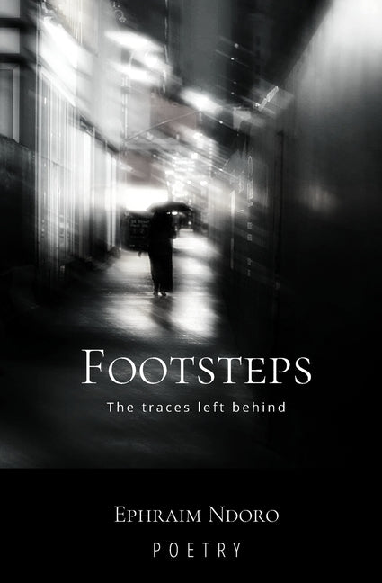 Footsteps: The traces left behind.
