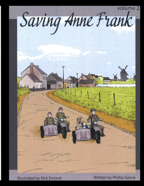 Saving Anne Frank Volume 2